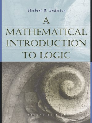 cover image of A Mathematical Introduction to Logic